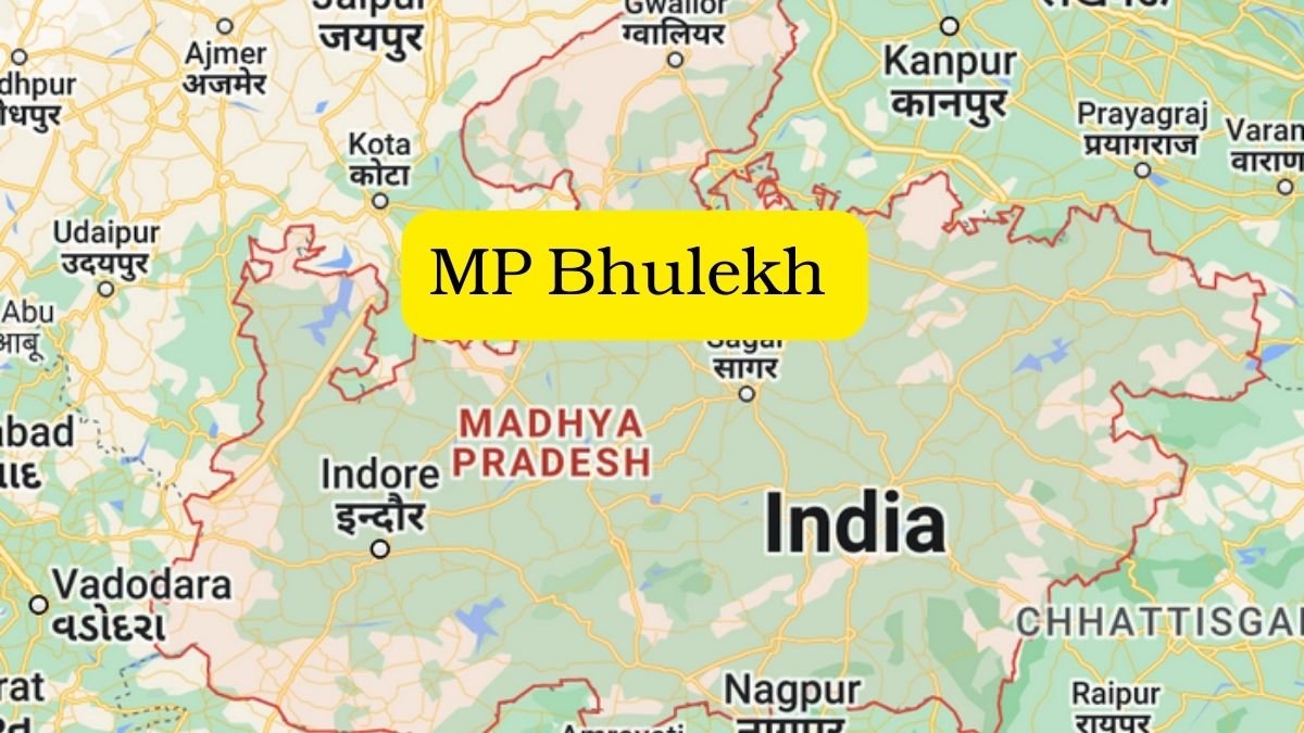 MP Bhulekh – मध्यप्रदेश भूलेख,भू-नक्शा, खसरा खतौनी B1 Online देखें